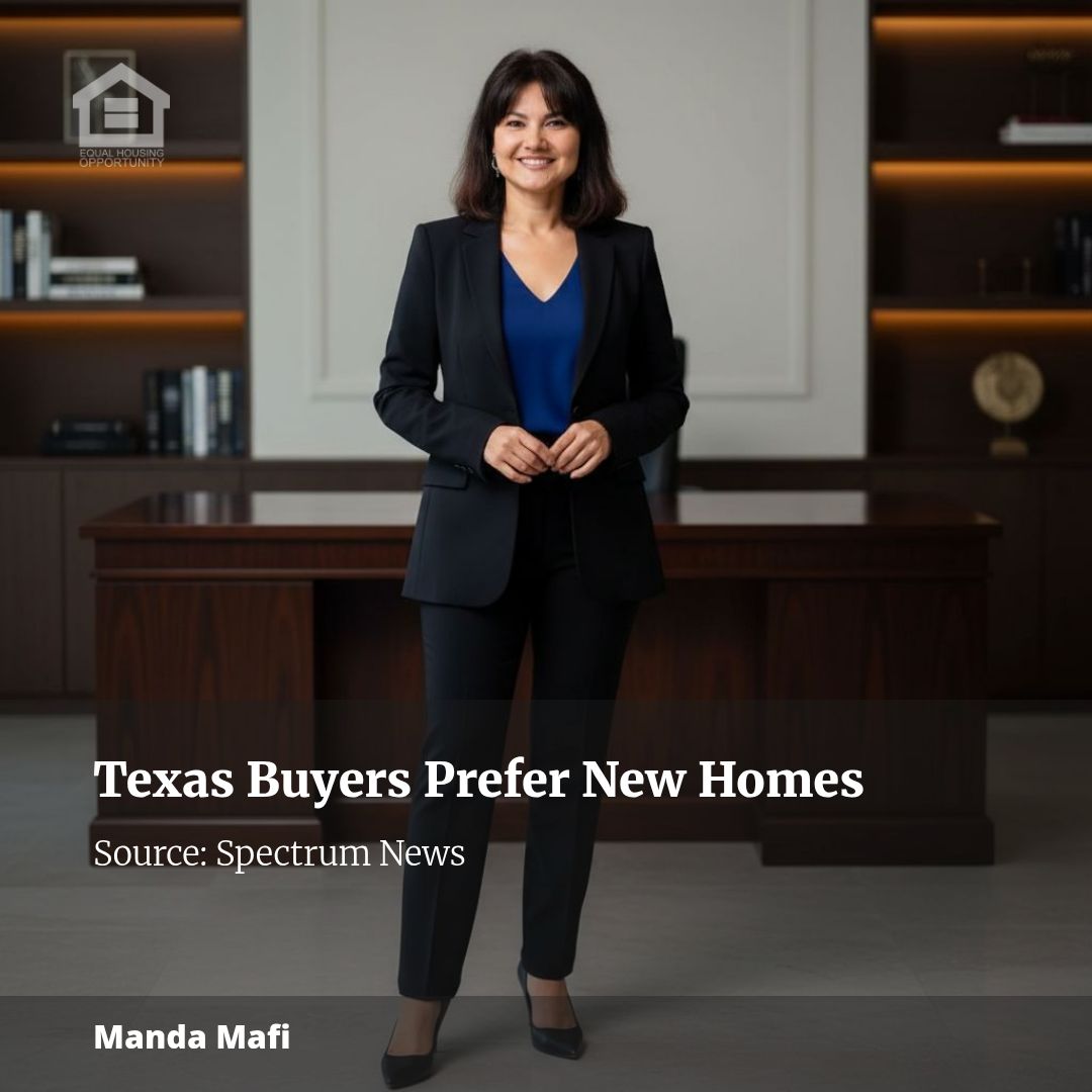 Buyers leaning toward new construction in Texas housing market